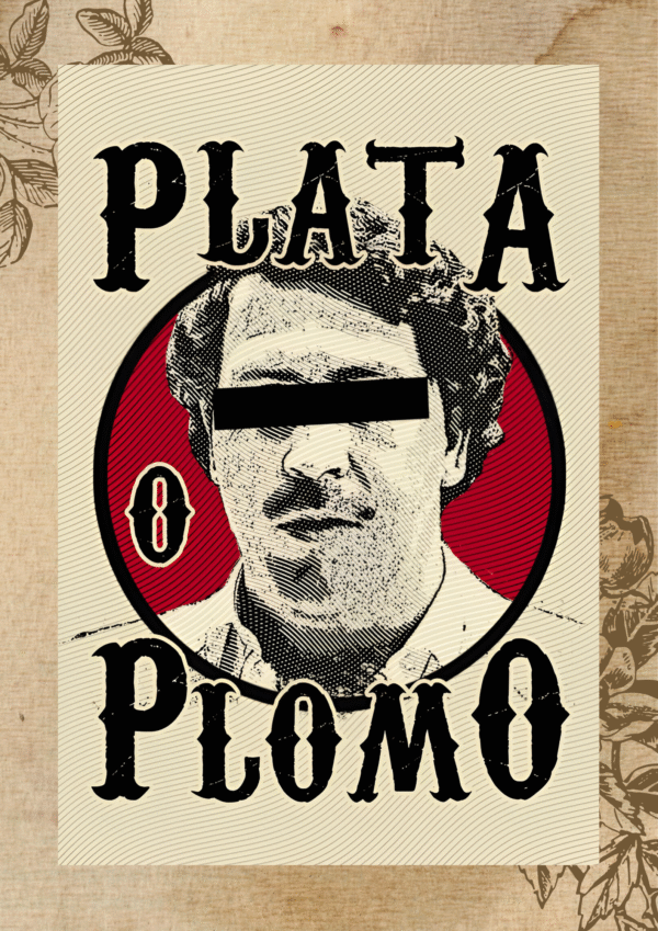 Plata 0 Plomo|Narcos|hollywood|movie poster